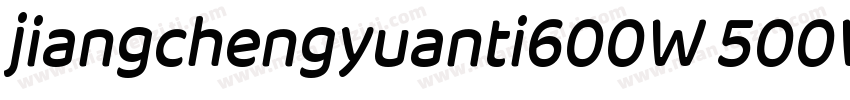 jiangchengyuanti600W 500W字体转换